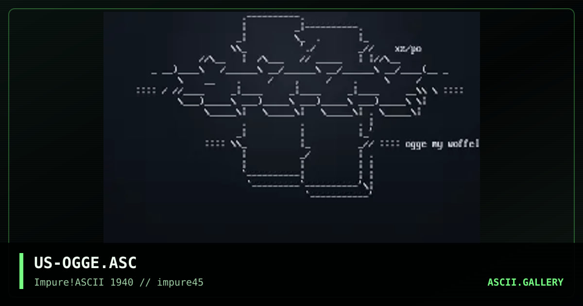 US-OGGE.ASC, by pogue, xzip, 2004