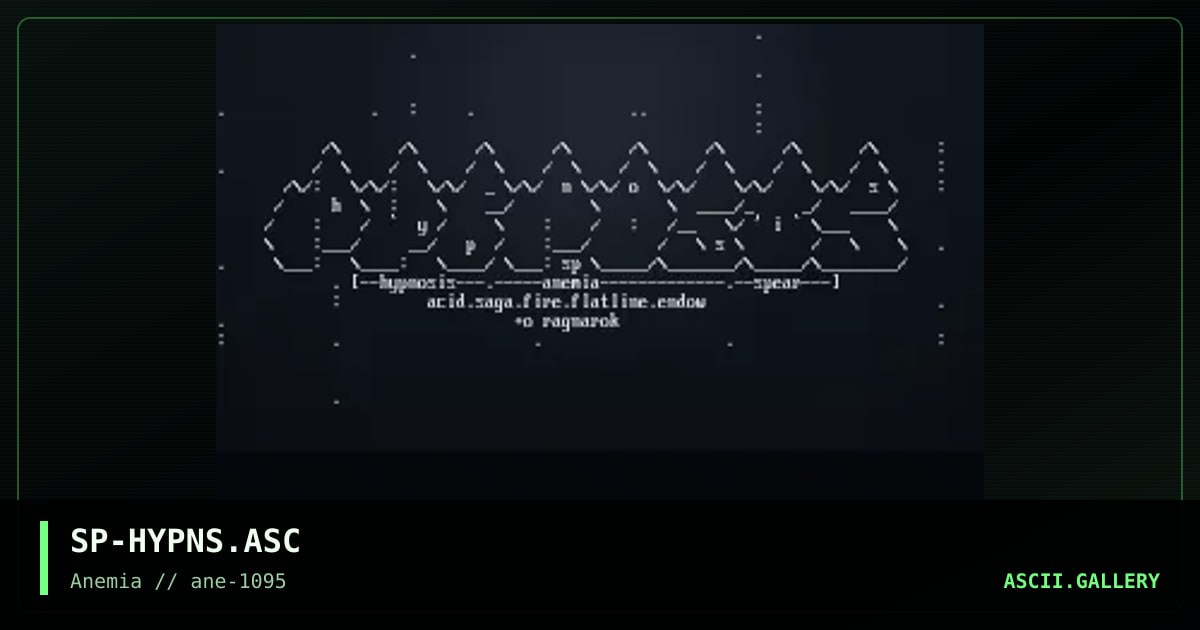 Hypnosis ASCII #1, by spear, 1995