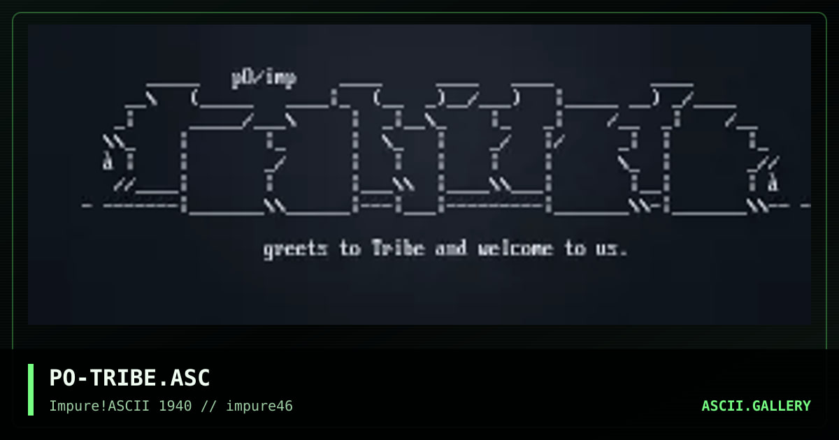 PO-TRIBE.ASC, by pogue, 2004