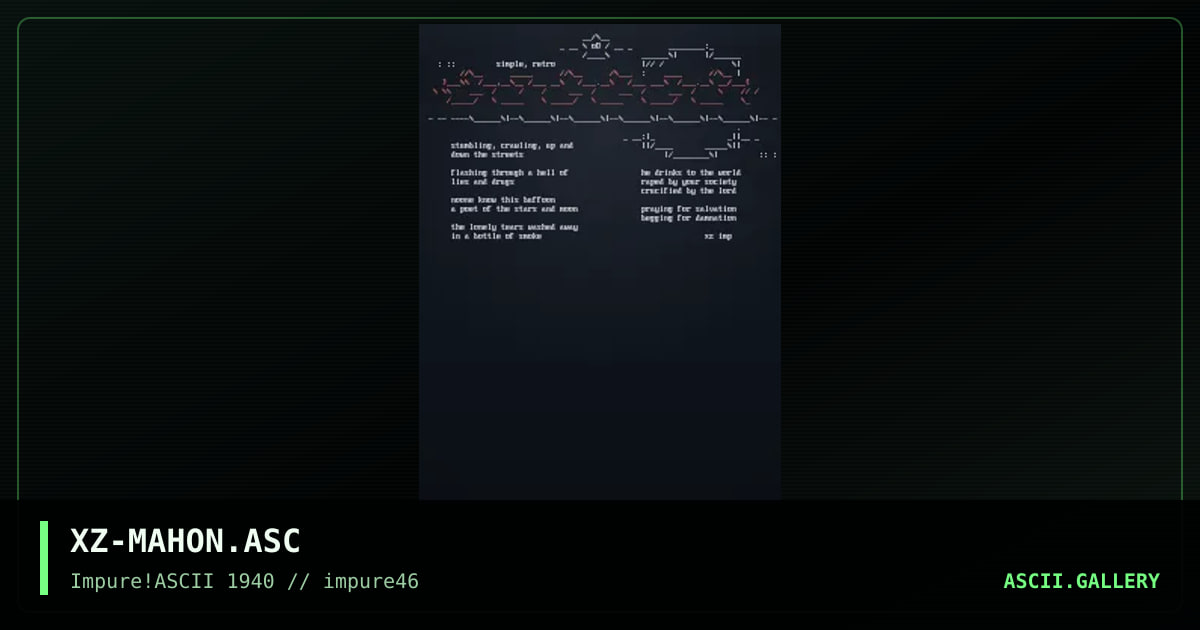 XZ-MAHON.ASC, by xzip, 2004