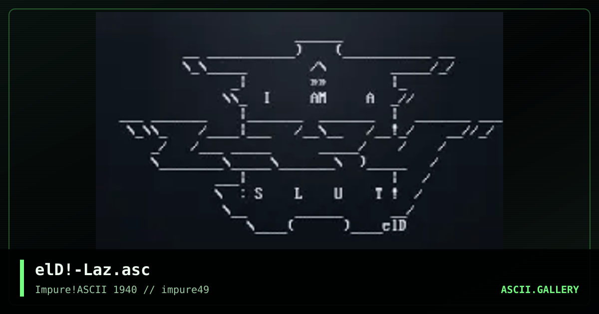 elD!-Laz.asc, by elend, 2004