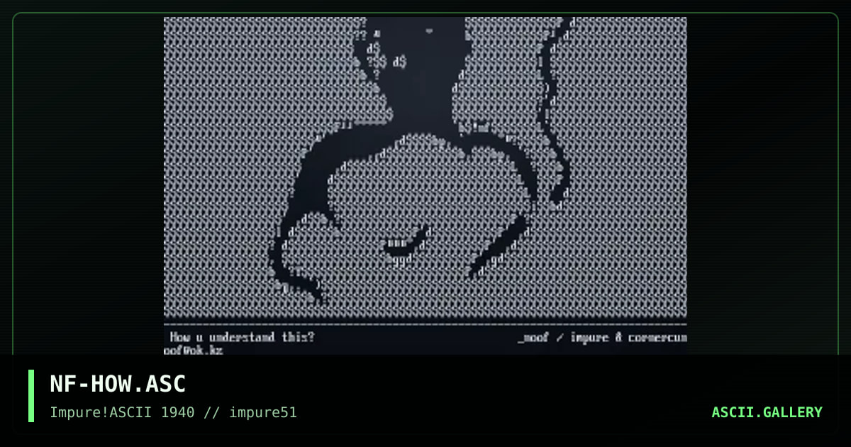 NF-HOW.ASC, by noof, 2005