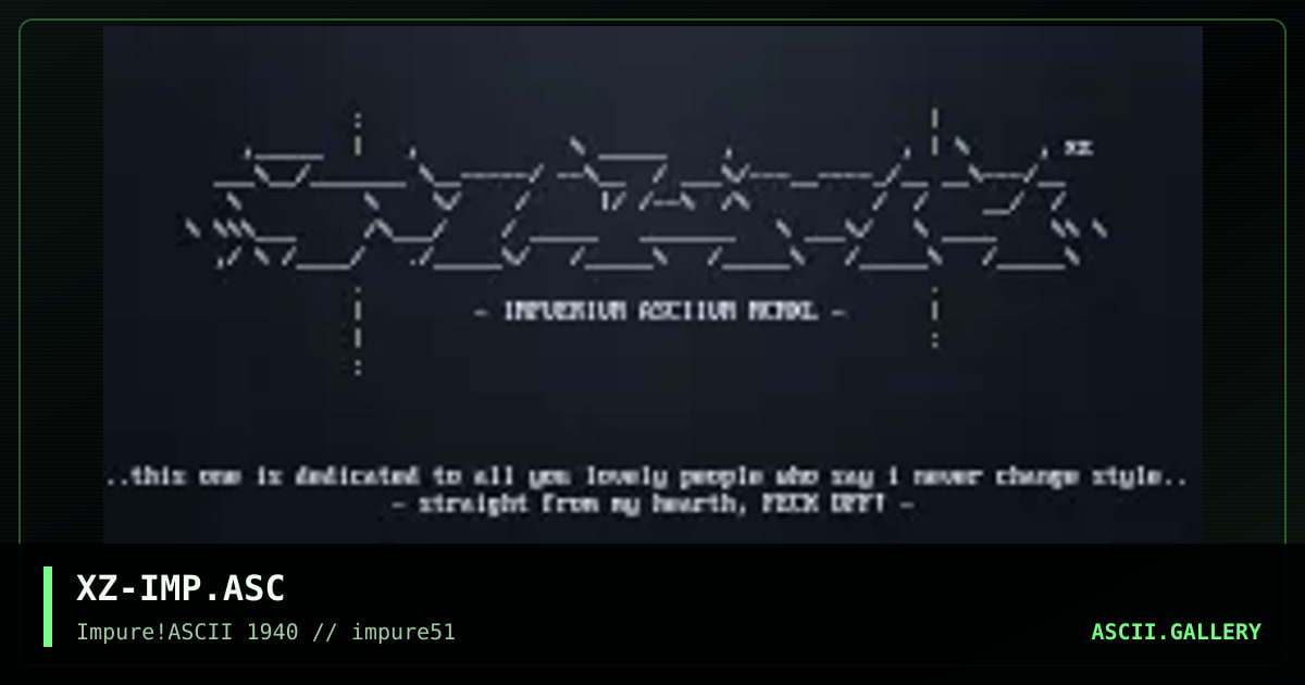 XZ-IMP.ASC, by xzip, 2005