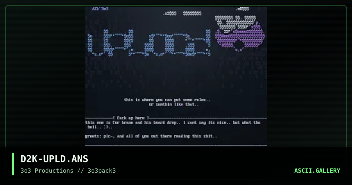 D2K-UPLD.ANS, by deezack, 1997