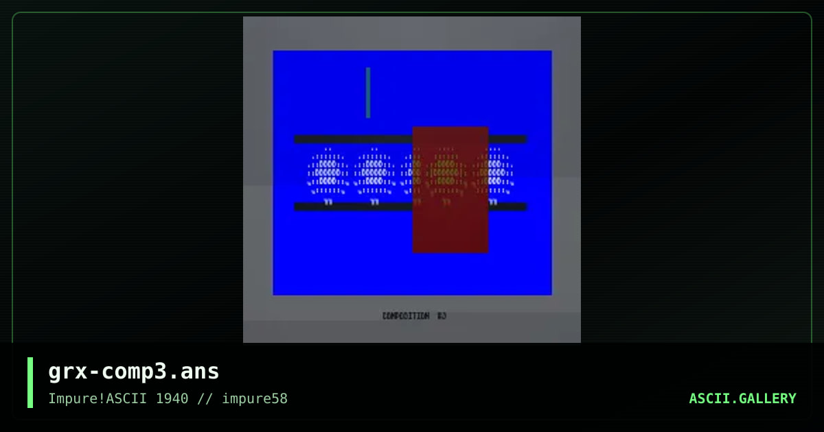grx-comp3.ans, by grmmxi, 2015