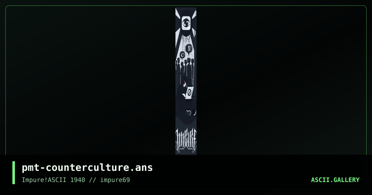 pmt-counterculture.ans, by prismate, 2018