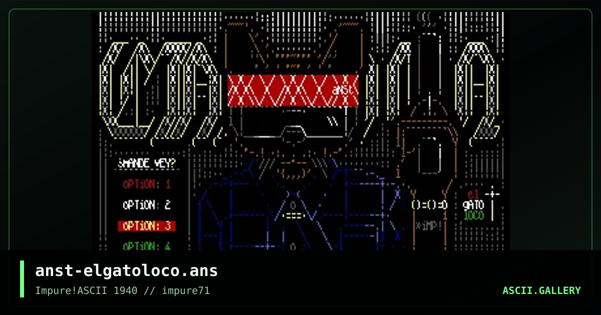 anst-elgatoloco.ans, by anachronist, 2018