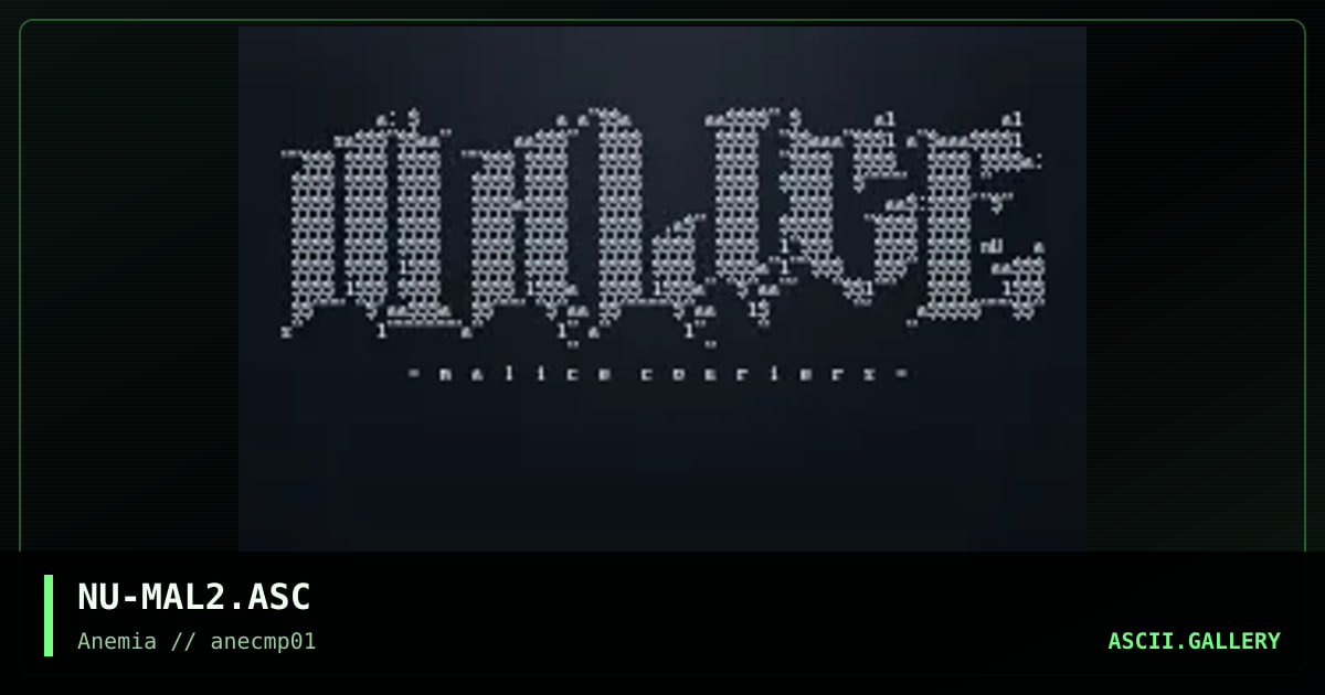 MALICE Couriers ASCII #2, by nuremberg, 1995