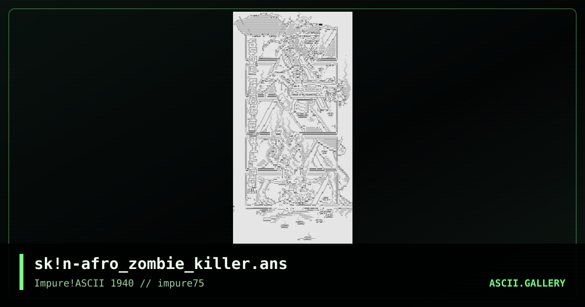 sk!n-afro_zombie_killer.ans, by skin, 2019