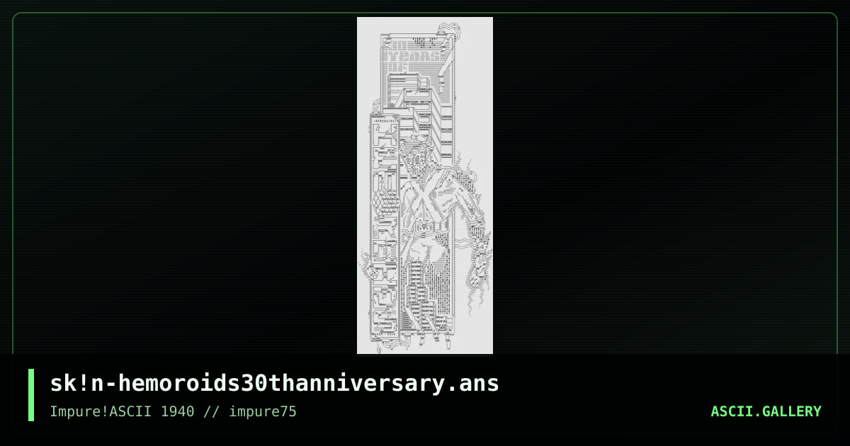 sk!n-hemoroids30thanniversary.ans, by skin, 2019