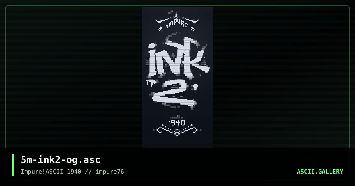 5m-ink2-og.asc, by smooth, 2020