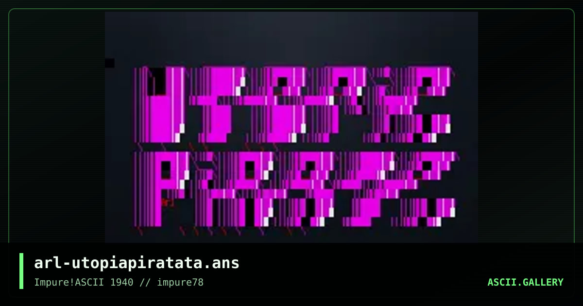 arl-utopiapiratata.ans, by arlequin, 2020