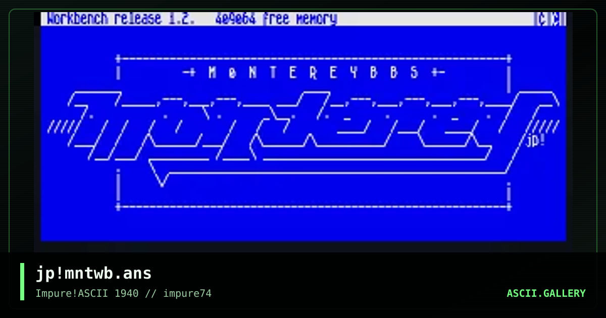 monterey bbs, by jack phlash, 2019