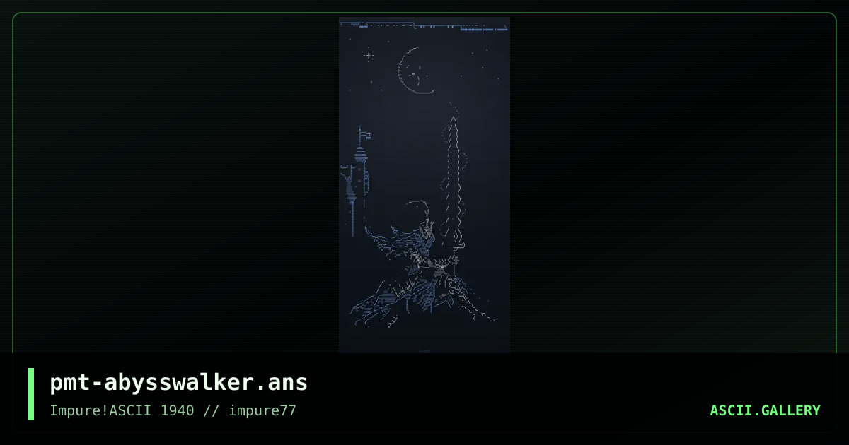 pmt-abysswalker.ans, by prismate, 2020