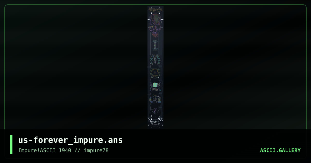 Forever iMPURE, by anachronist, cn, prismate, hellbeard, smooth, venam, 2020