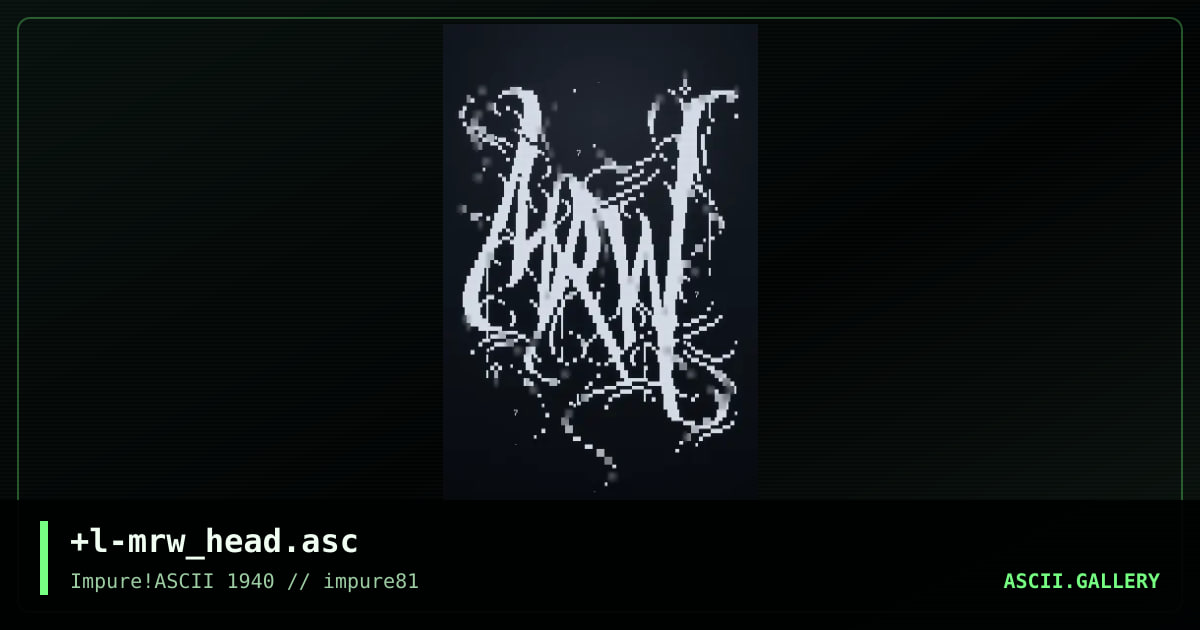 +l-mrw_head.asc, by 2o, 2022