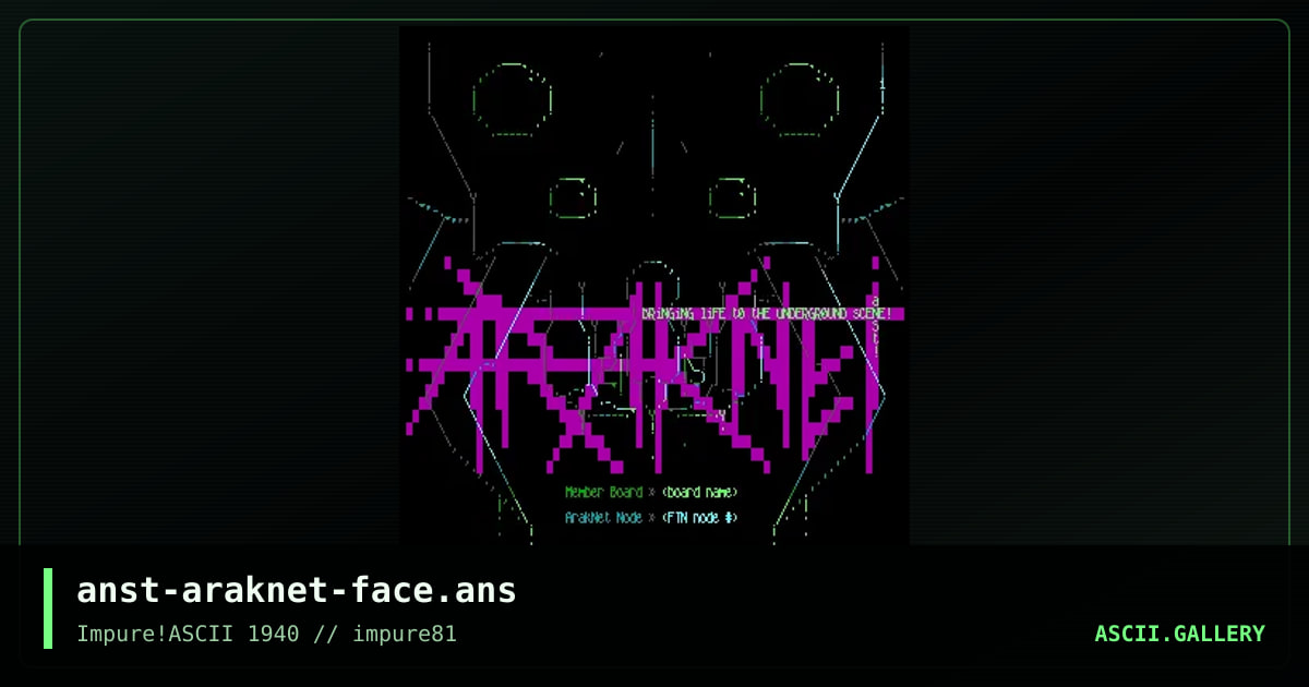 ArakNet Face, by anachronist, 2022