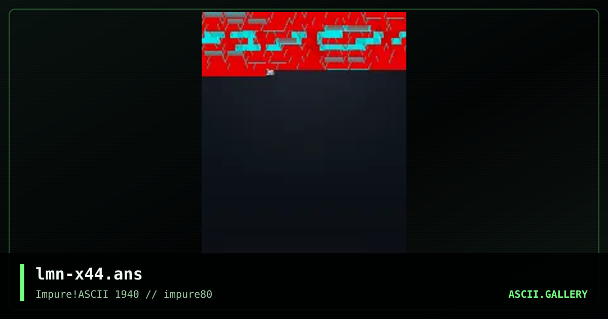 lmn-x44.ans, by lavaramano, 2021