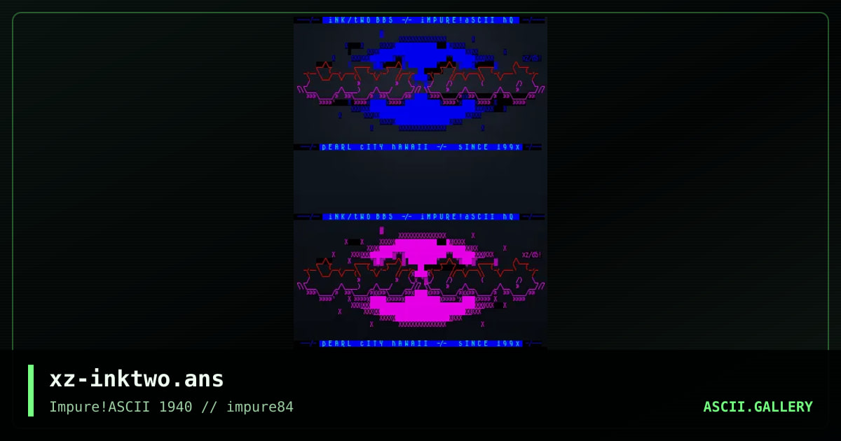 xz-inktwo.ans, by hellbeard, 2023