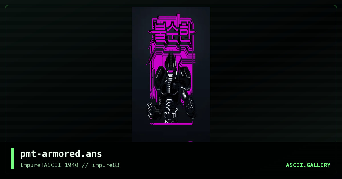 pmt-armored.ans, by prismate, 2022