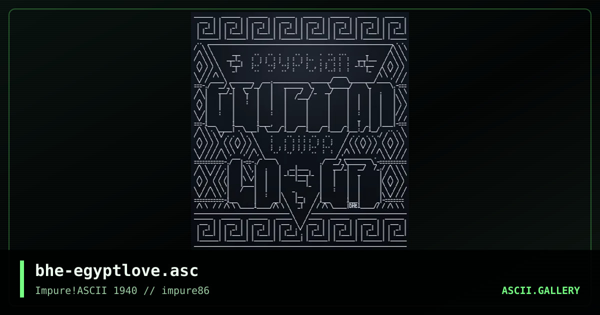 bhe-egyptlove.asc, by boheme, 2024