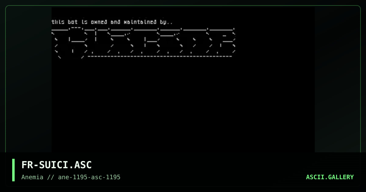 Suicide's Bot ASCII #1, by frostbite, 1995
