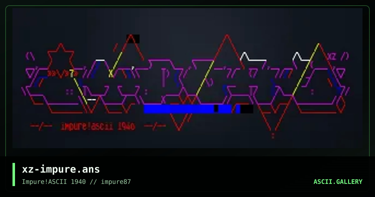 xz-impure.ans, by hellbeard, 2024