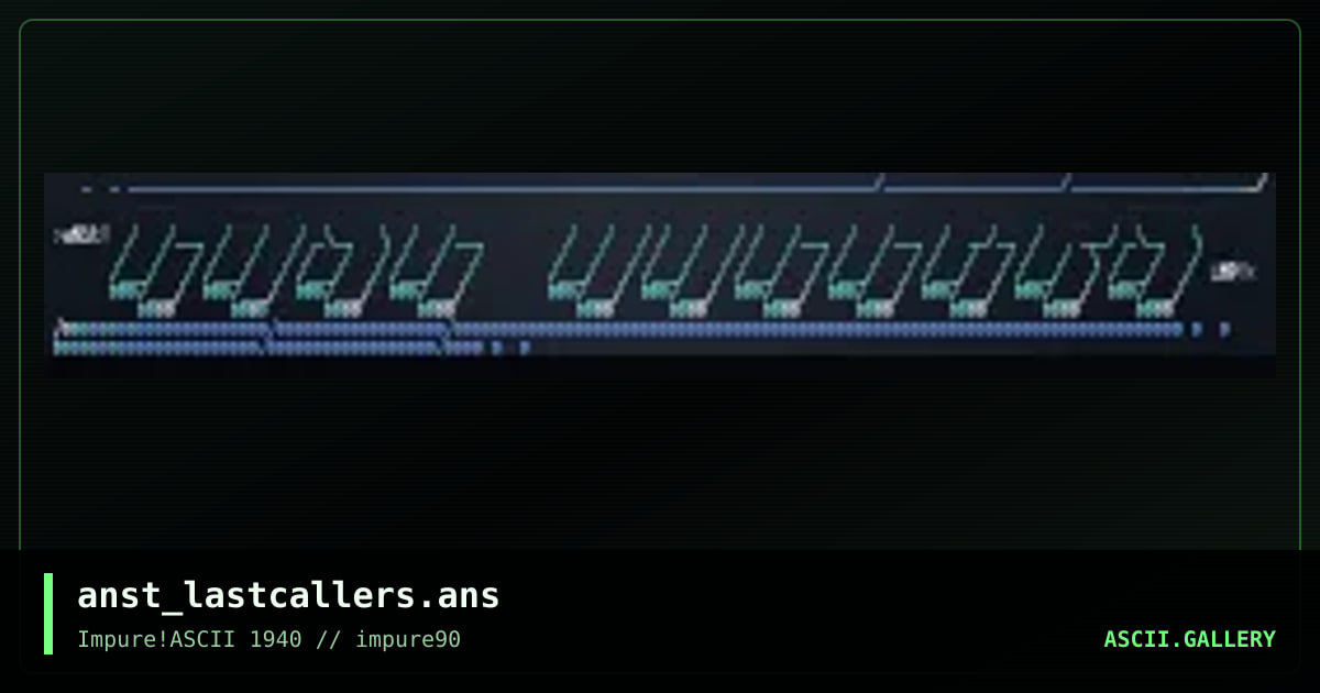 Last Callers, by anachronist, 2025