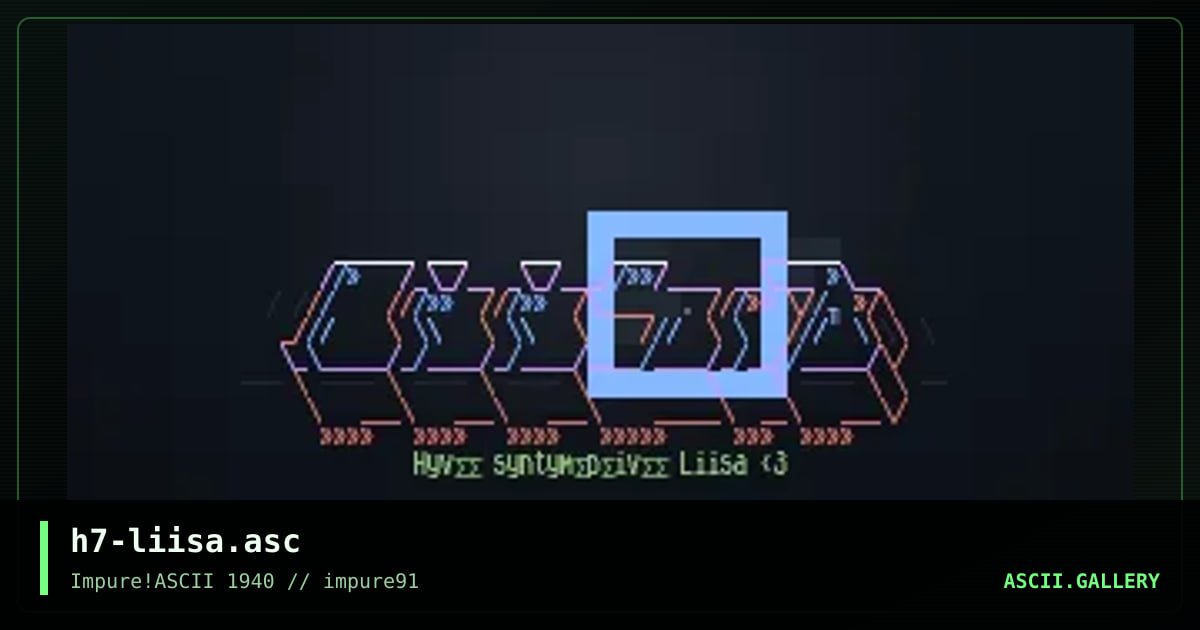 h7-liisa.asc, by h7, 2025