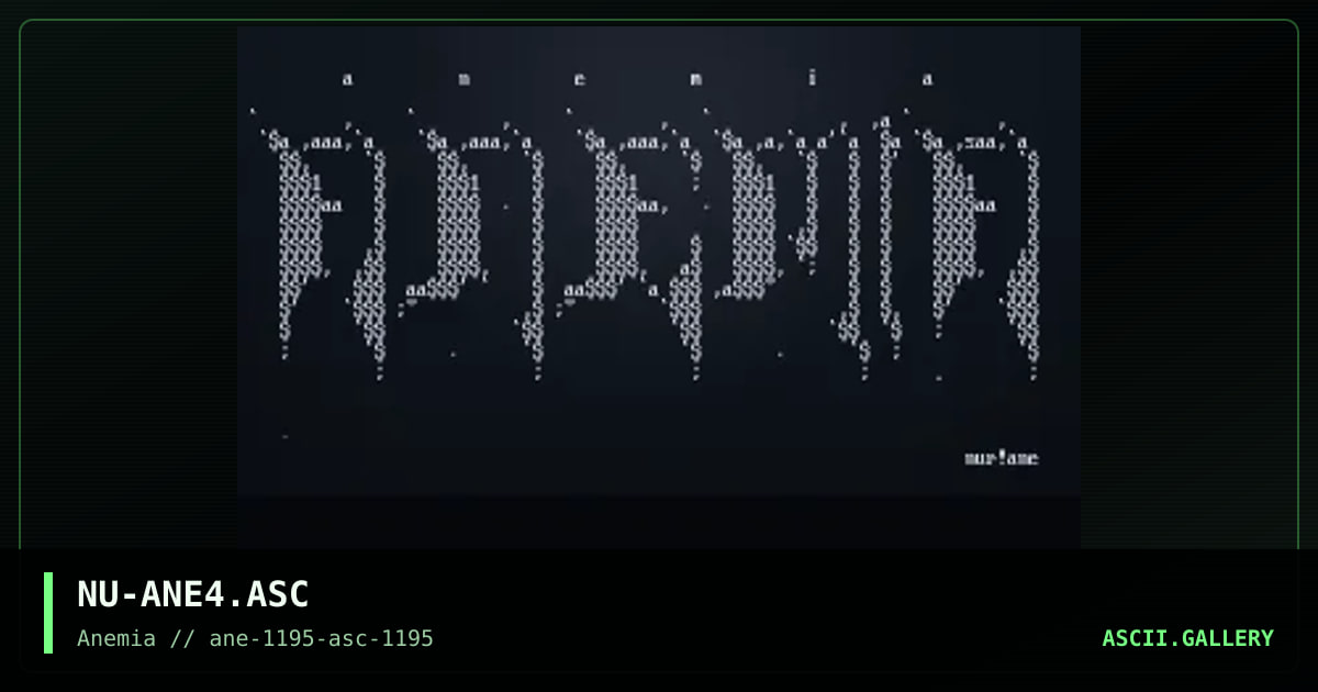 Anemia ASCII #1, by nuremberg, 1995