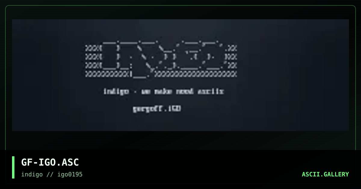 GF-IGO.ASC, by gergoff, 1995