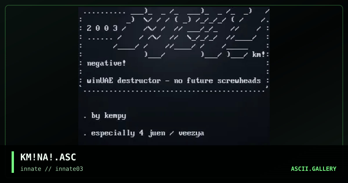 KM!NA!.ASC, by kempy, 2003