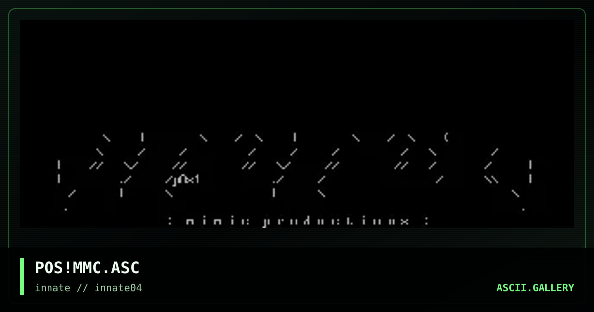 POS!MMC.ASC, by poise, 2003