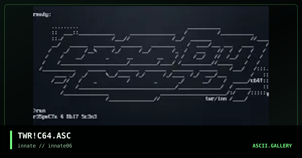 TWR!C64.ASC, by twister, 2004