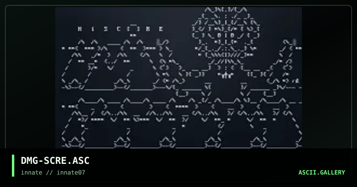 DMG-SCRE.ASC, by dmg, 2004