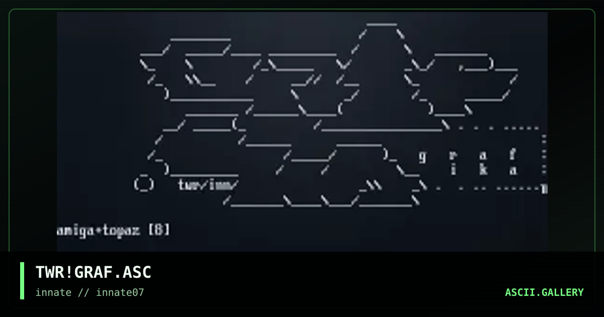 TWR!GRAF.ASC, by twister, 2004