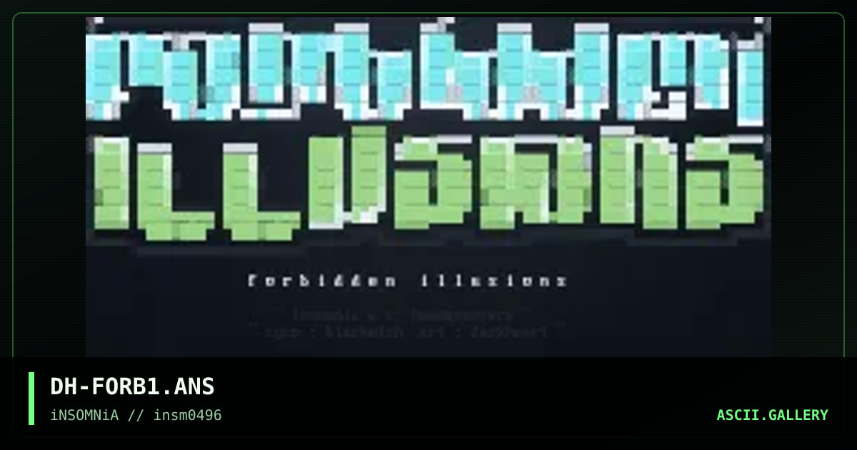 The Forbidden Illusions, by darkheart, 1996