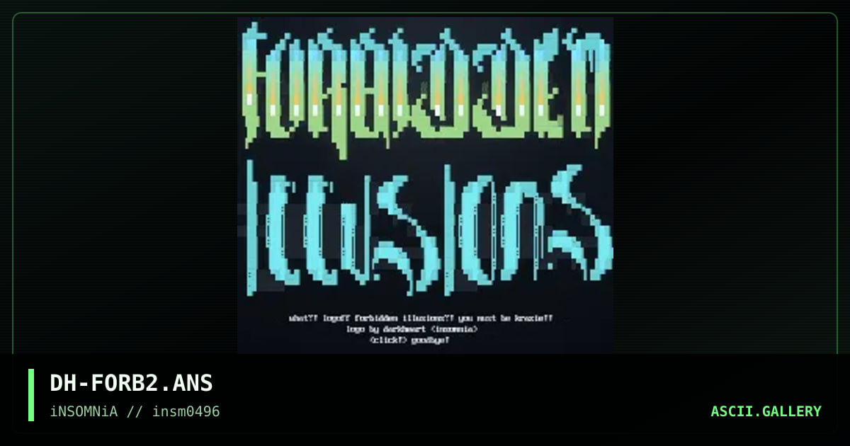The Forbidden Illusions Logoff, by darkheart, 1996