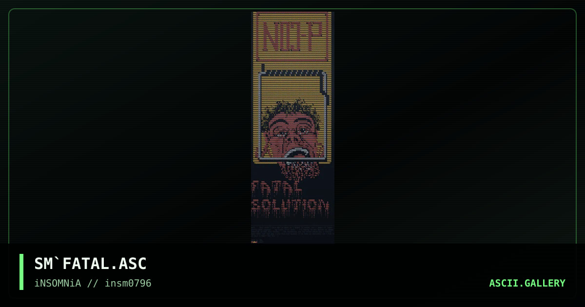 FaTaL SoLuTioN, by stoned militia, 1996