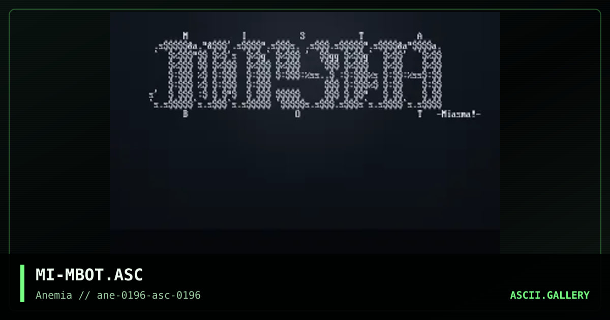 Mistabot, by miasma, 1996