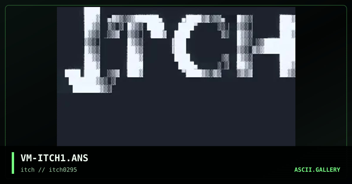 VM-ITCH1.ANS, by vivid mystery, 1995