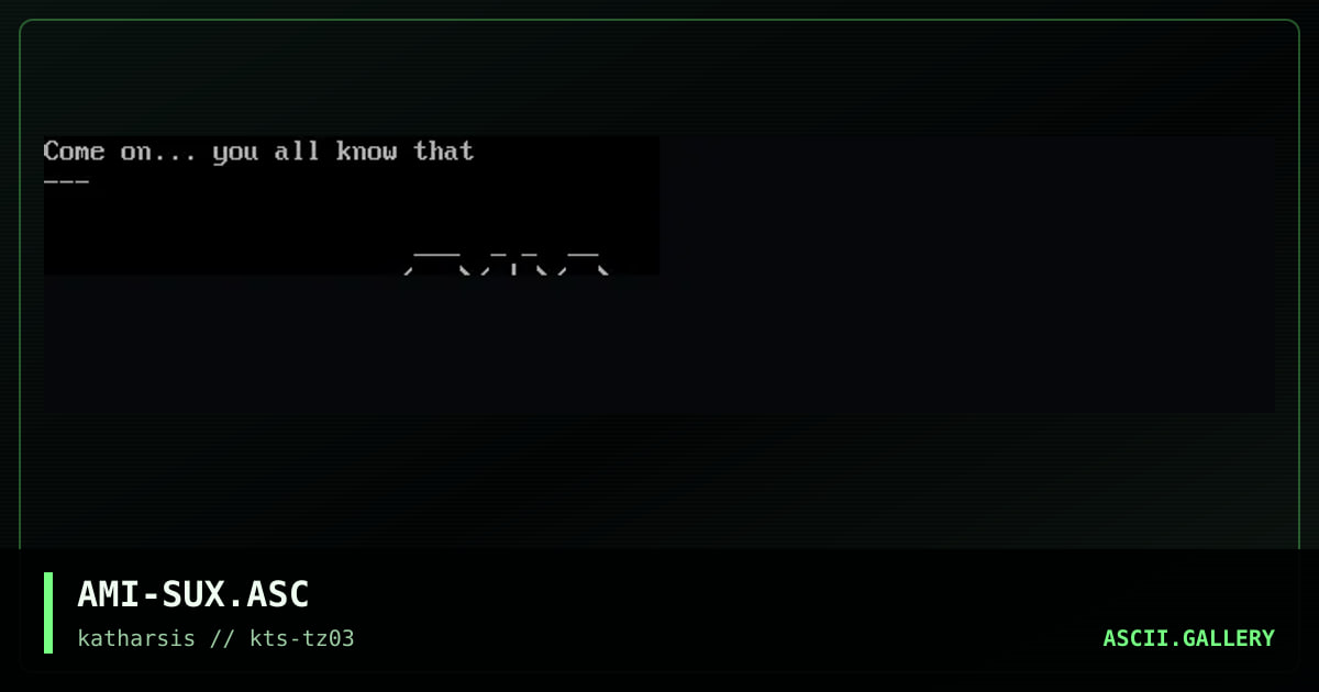 AMI-SUX.ASC, by tinyz, 1994