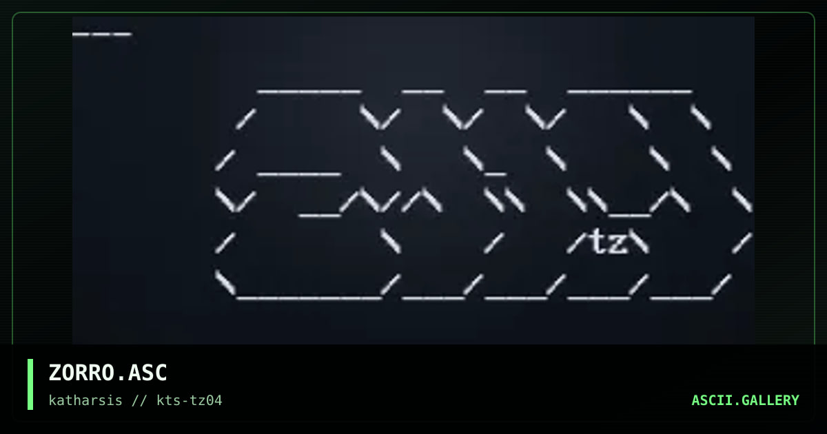 ZORRO.ASC, by tinyz, 1994