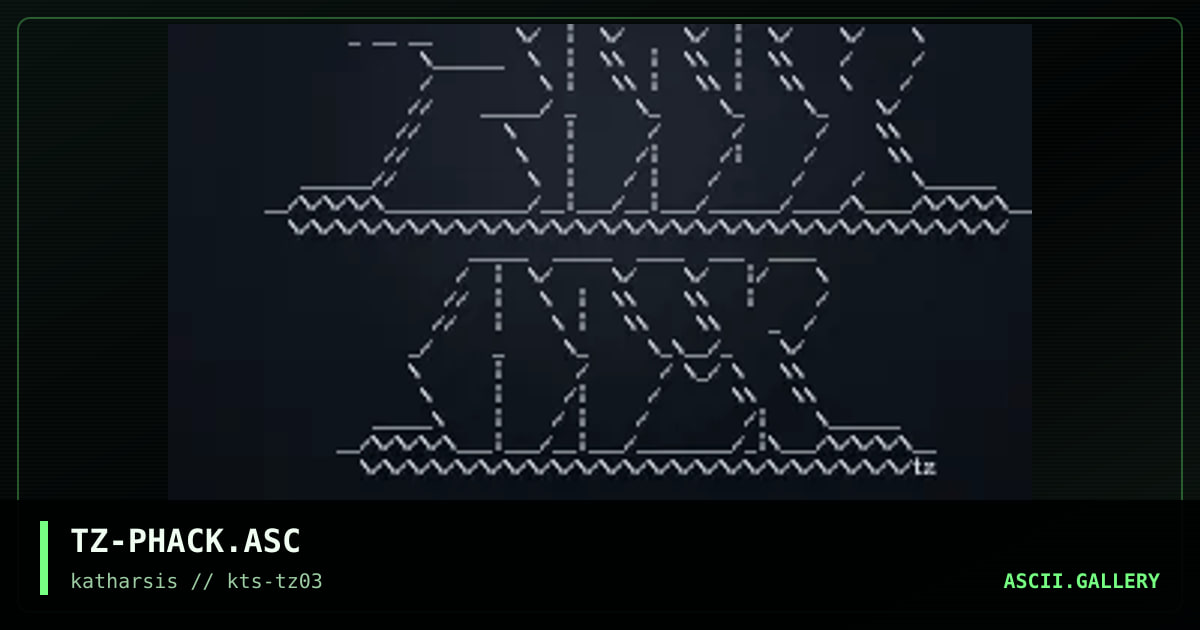 TZ-PHACK.ASC, by tinyz, 1994