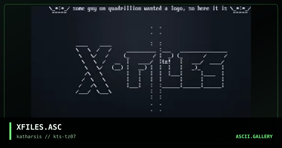 XFILES.ASC, by tinyz, 1994