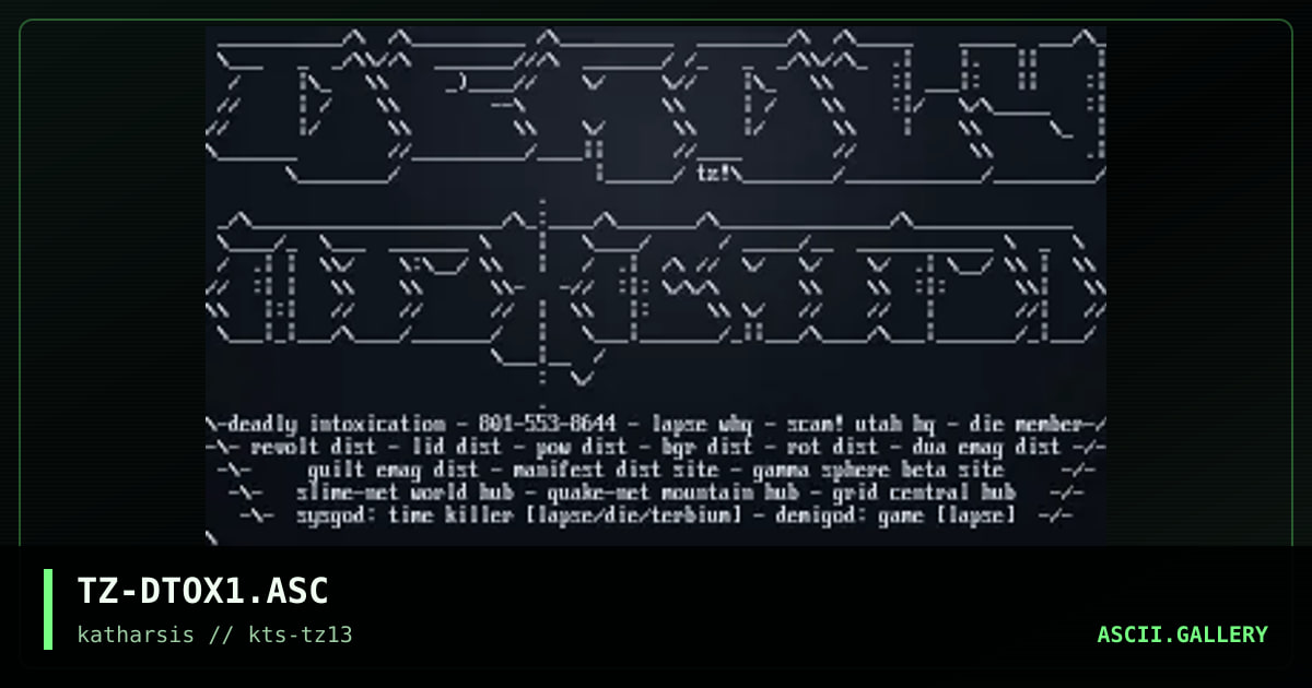 TZ-DTOX1.ASC, by tinyz, 1994
