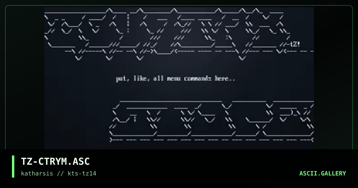 TZ-CTRYM.ASC, by tinyz, 1994