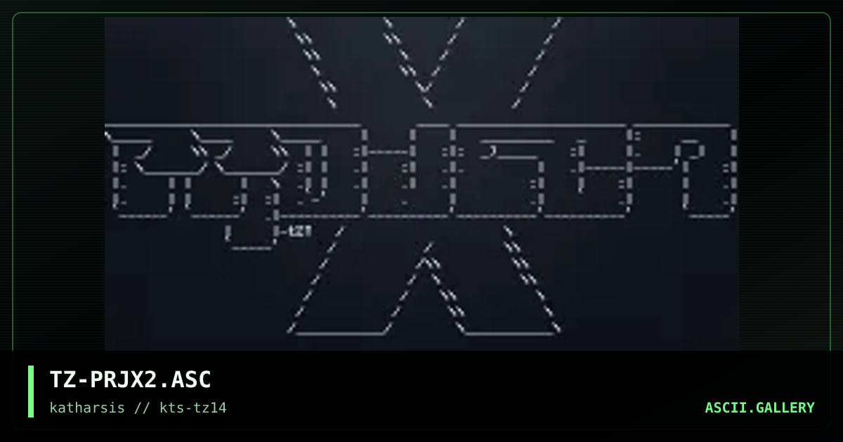 TZ-PRJX2.ASC, by tinyz, 1994