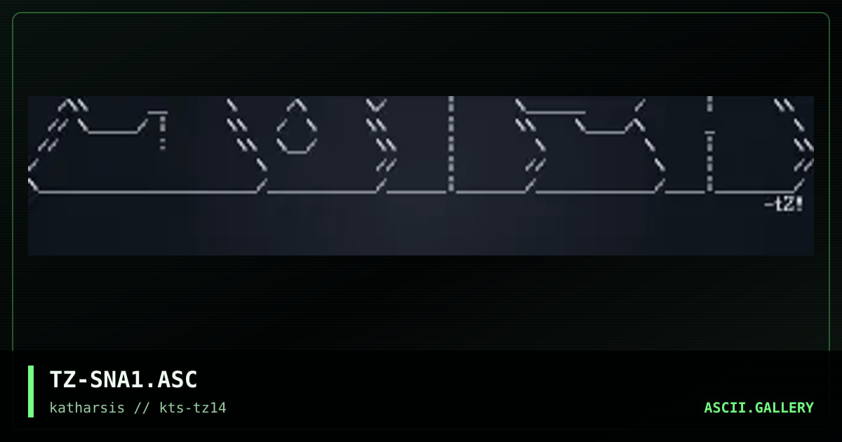 TZ-SNA1.ASC, by tinyz, 1994