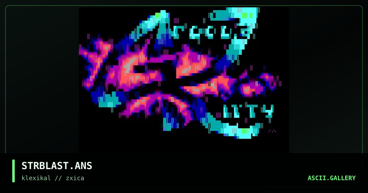 STRBLAST.ANS, by dieznyik, 1996